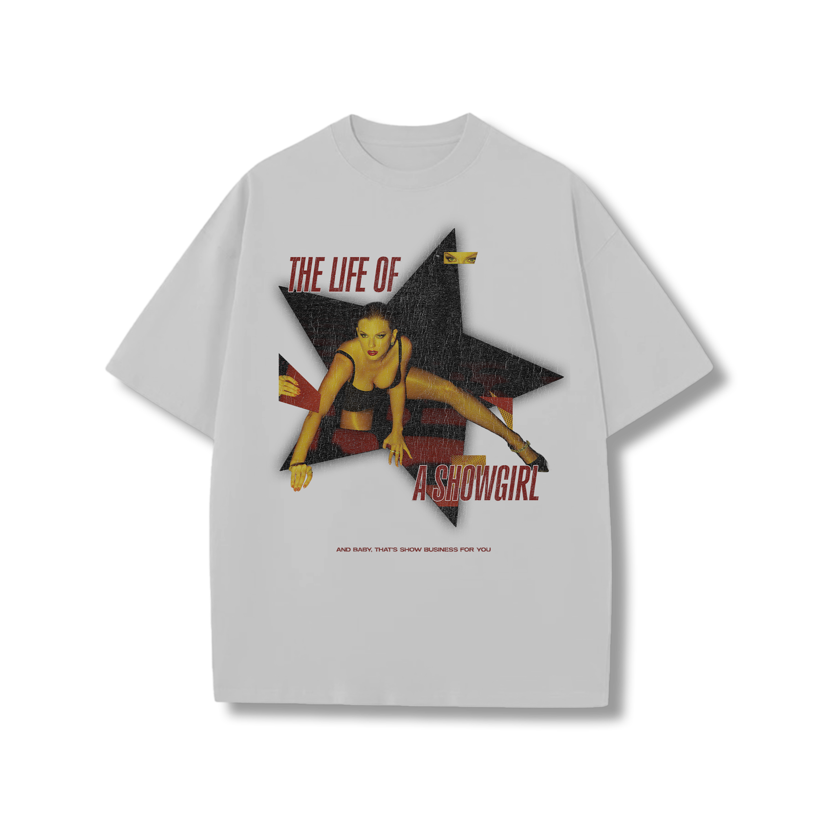 The Life of a Showgirl: It’s Frightening t-shirt
