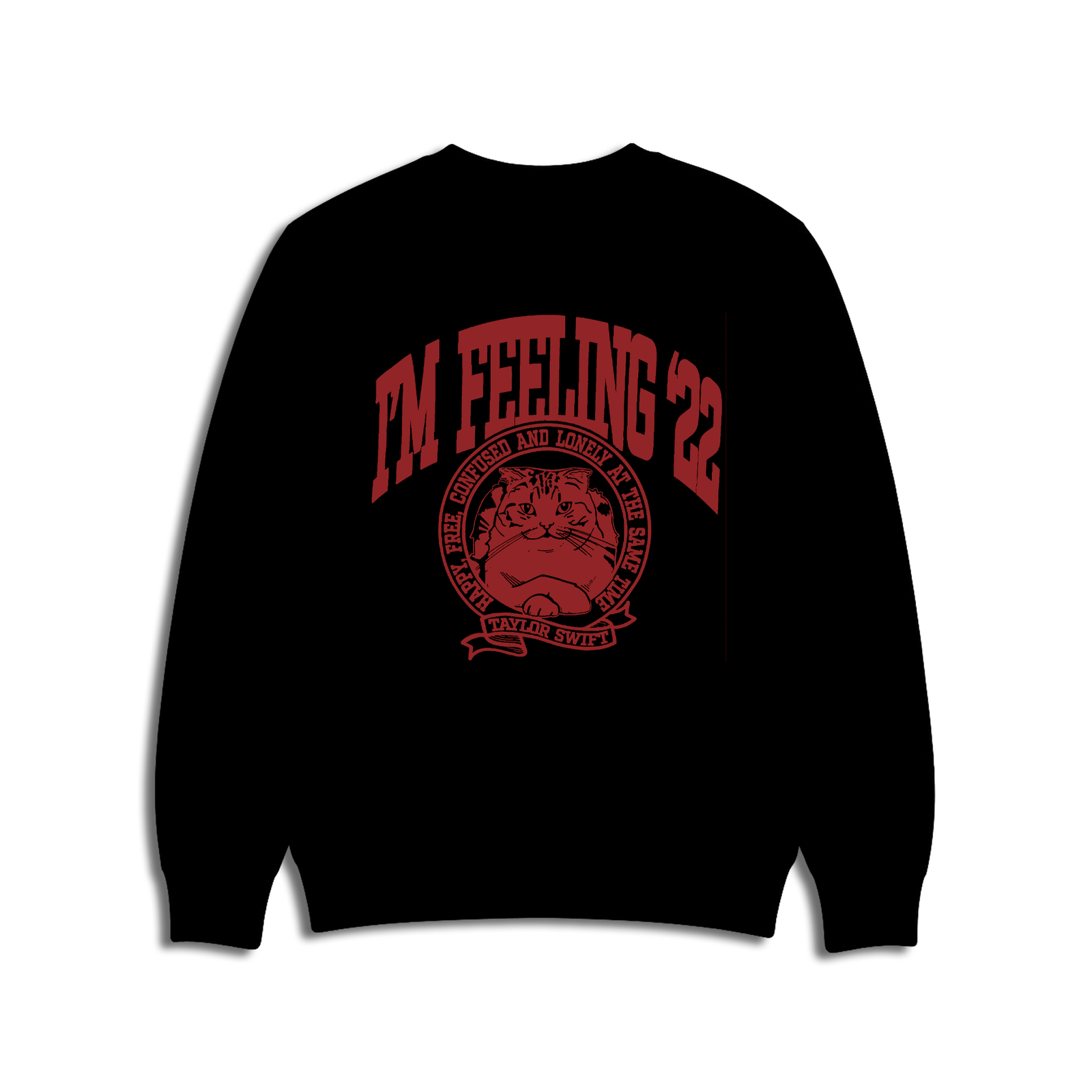 I´m Feeling 22 crewneck